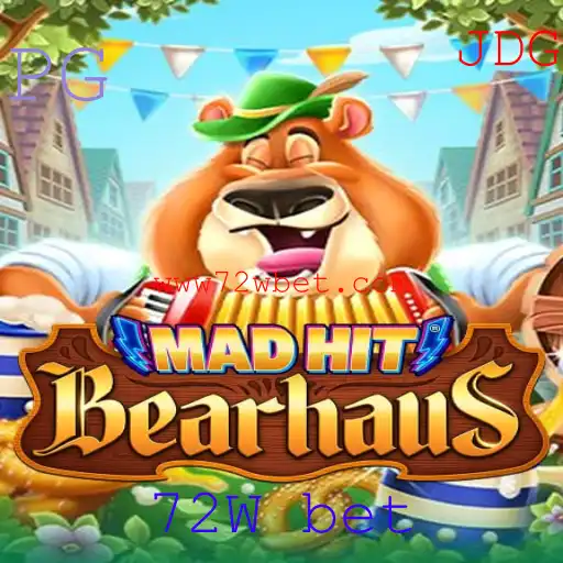 MadHitBearhaus e o Dinâmico Mundo das Apostas 72W