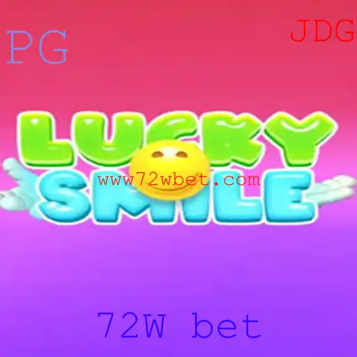 Descubra o Mundo de Emoção de LuckySmile com 72W bet